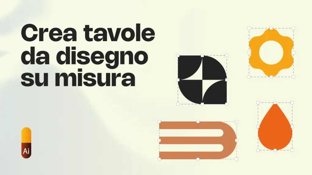 Crea tavole da disegno personalizzate in Illustrator