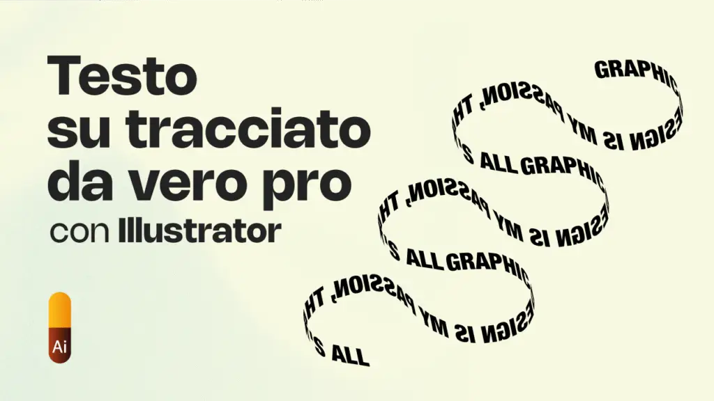 Illustrator: Testo su Tracciato PRO (Trucchi & Novità)