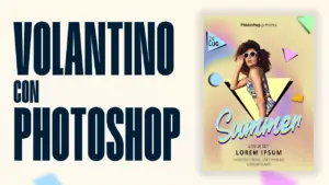 Come Creare un Volantino Professionale con Photoshop: Tutorial Passo-Passo (Stampa & Web