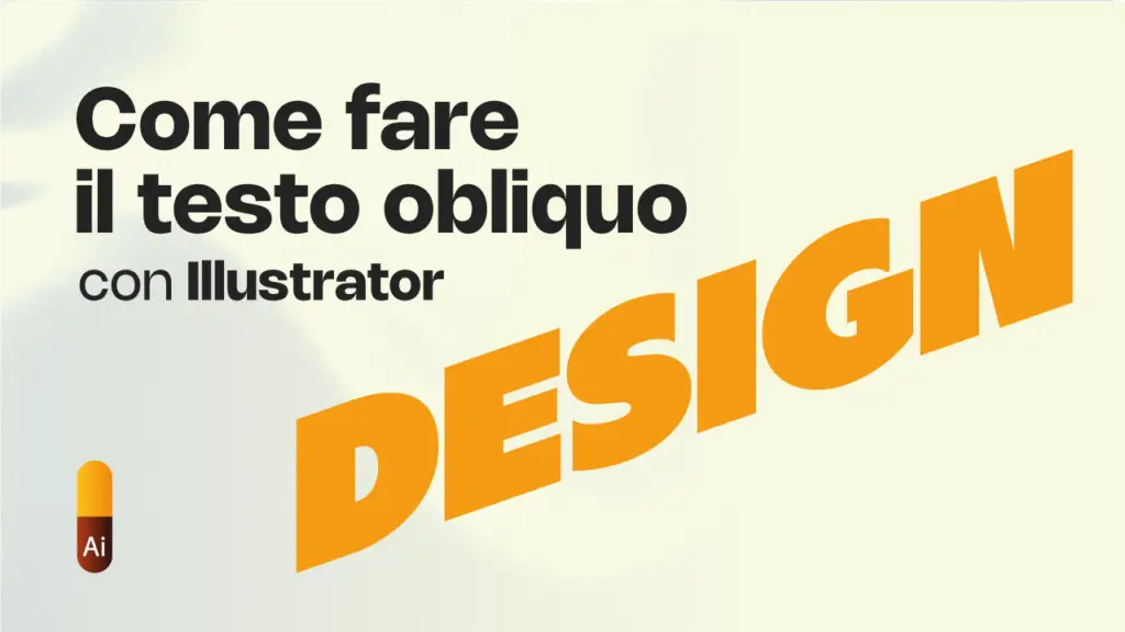 Come fare il testo obliquo con un clic in Illustrator