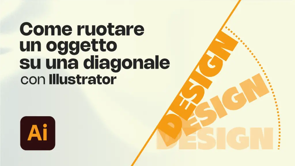 Come ruotare un oggetto su una diagonale con Illustrator (2 Tecniche, 3 Modelli)