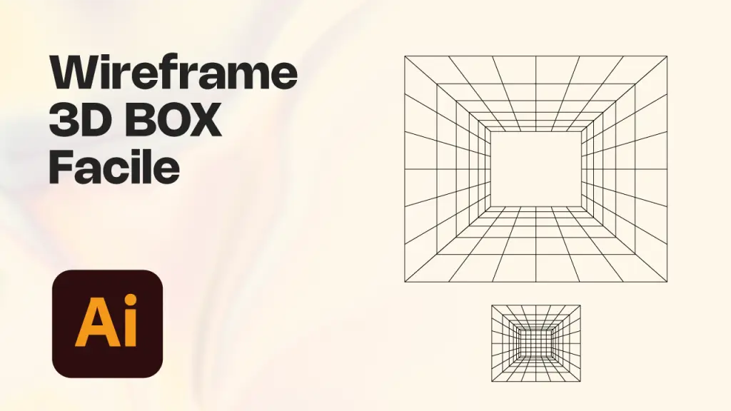Wireframe 3D Box in Illustrator: Tutorial Facile e Veloce