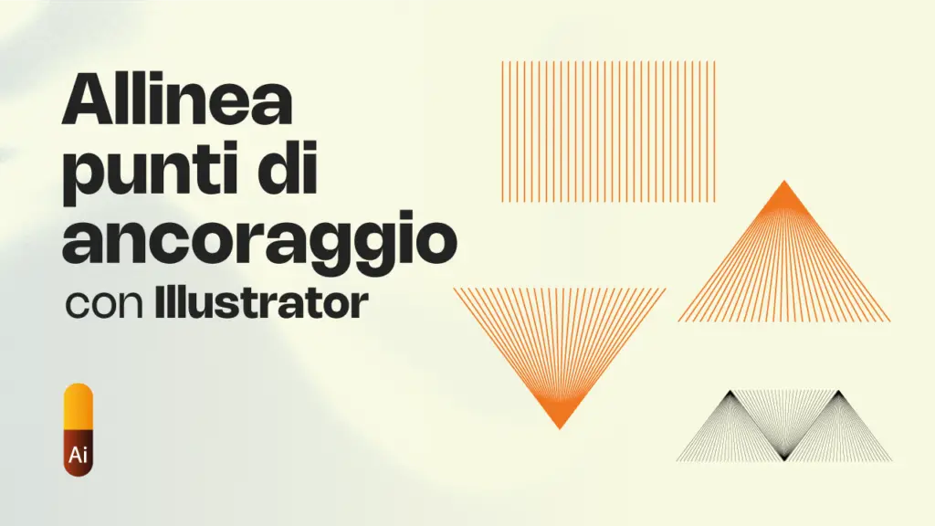 Allinea Punti di Ancoraggio: Trucchi e Pannelli di Illustrator