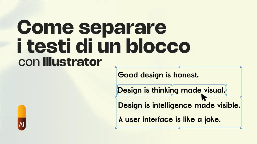 Come SEPARARE i TESTI di un blocco con Illustrator