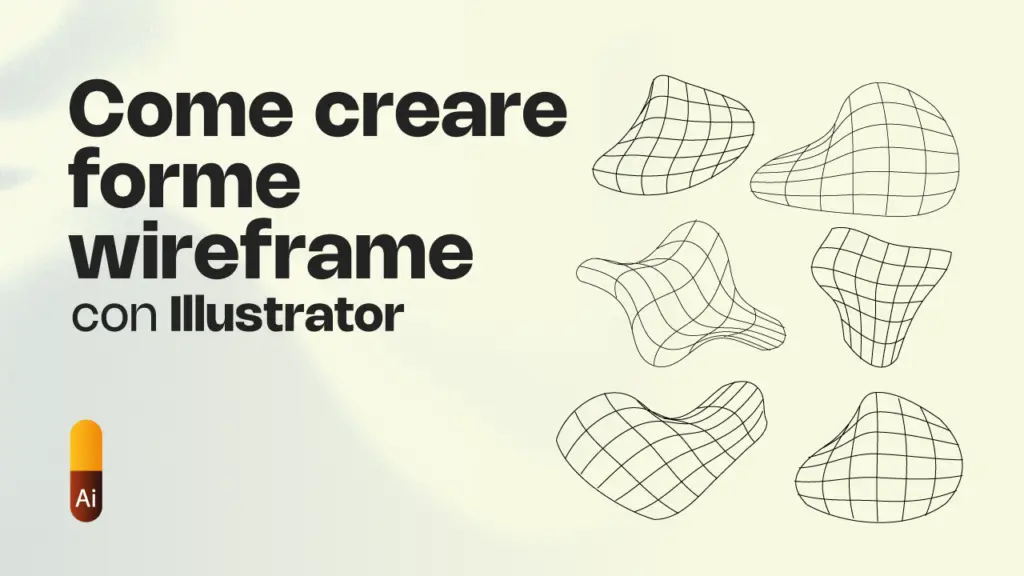 Come creare forme wireframe con Illustrator