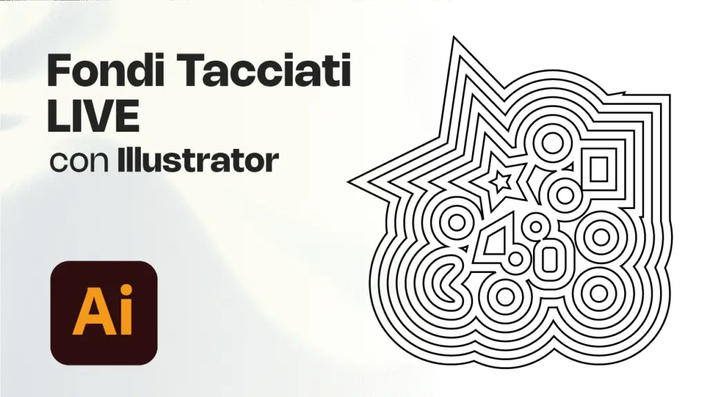 Tecnica Pro Illustrator: Fondi Tracciati Live (Composizioni Wow!)