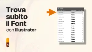 Illustrator: Trucco Font nel Menu – Trovali Senza Scrollare!