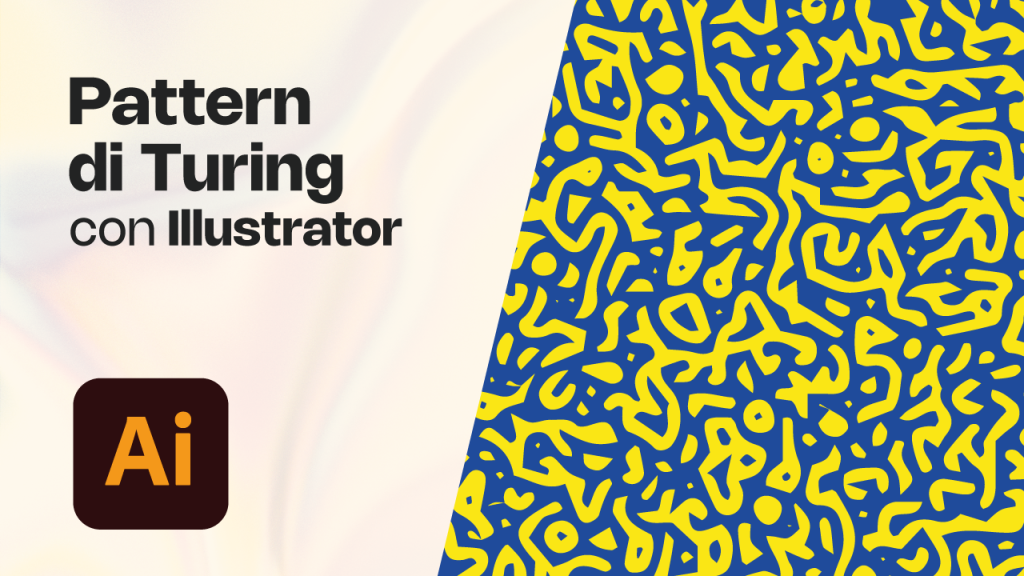Come Creare un Pattern di Turing con Illustrator (Tutorial Avanzato)