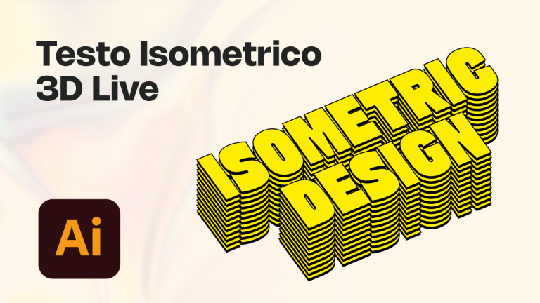 Come Creare un Testo Isometrico Modificabile LIVE con Illustrator